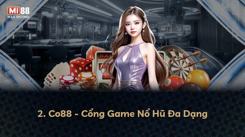 2. Co88 - Cổng Game Nổ Hũ Đa Dạng