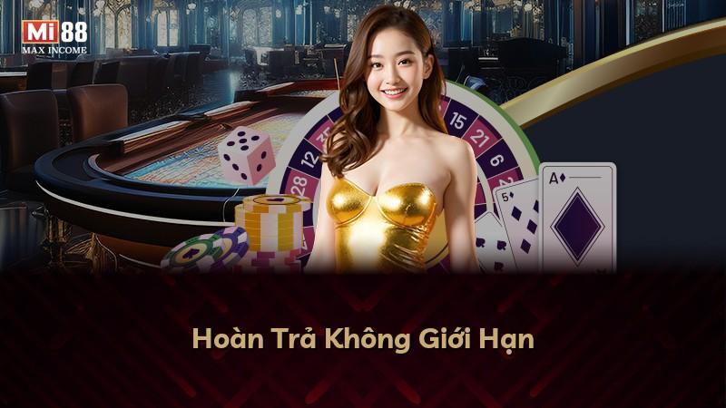 Hoàn Trả Không Giới Hạn