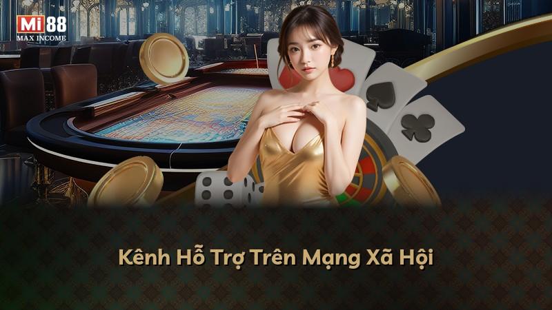 Kênh Hỗ Trợ Trên Mạng Xã Hội