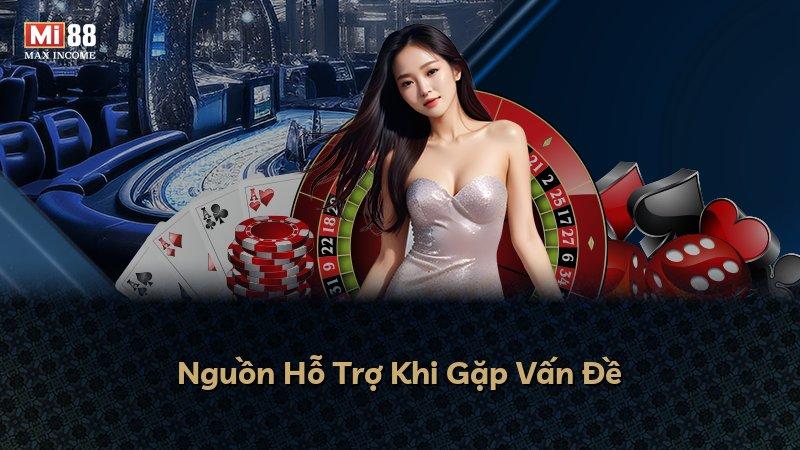 Nguồn Hỗ Trợ Khi Gặp Vấn Đề