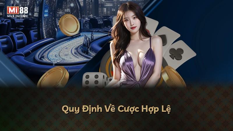 Quy Định Về Cược Hợp Lệ